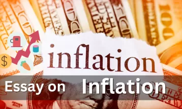 Essay on Inflation for Students
