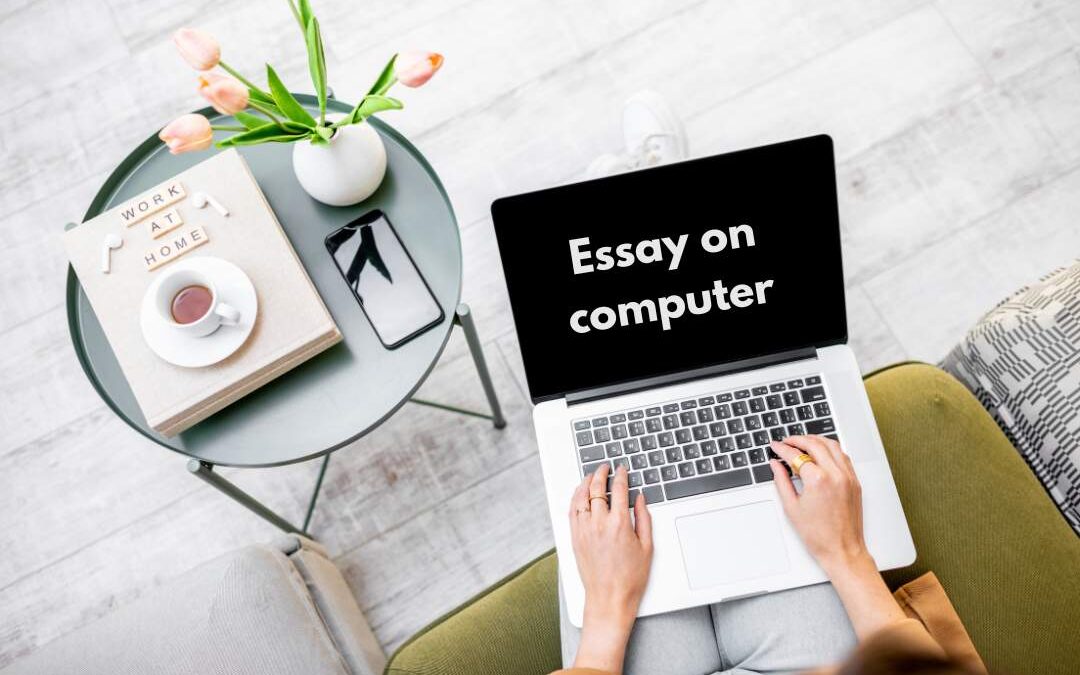 Essay on Computer in English For Students